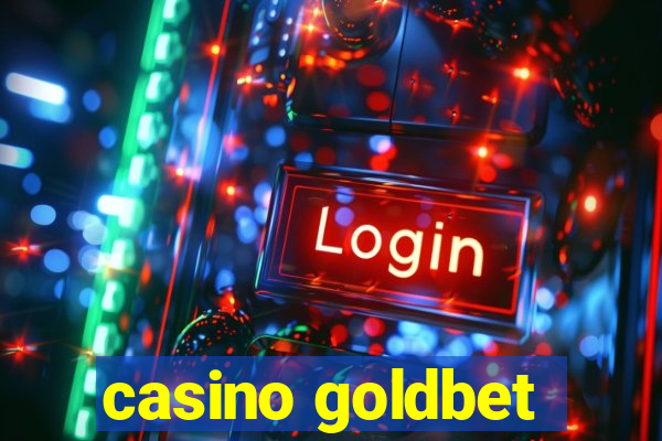 casino goldbet