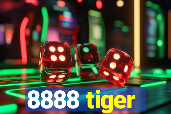 8888 tiger