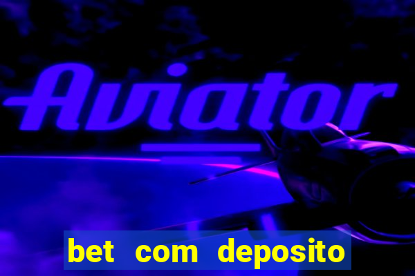 bet com deposito de 10 reais