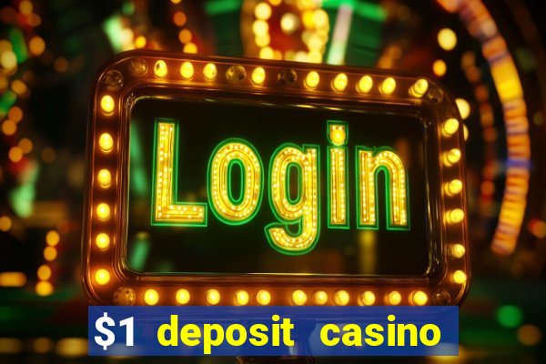 $1 deposit casino near new zealand