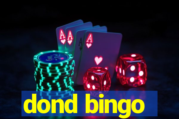 dond bingo