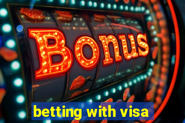 betting with visa