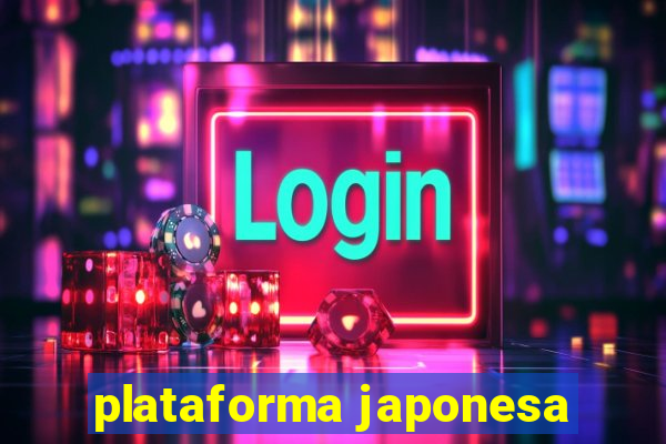 plataforma japonesa