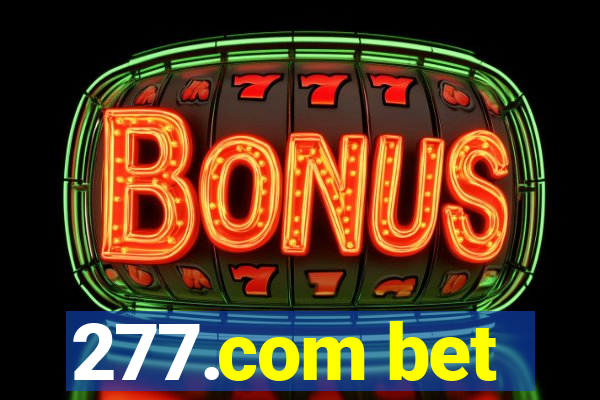 277.com bet