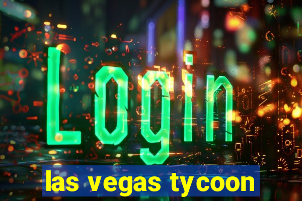 las vegas tycoon