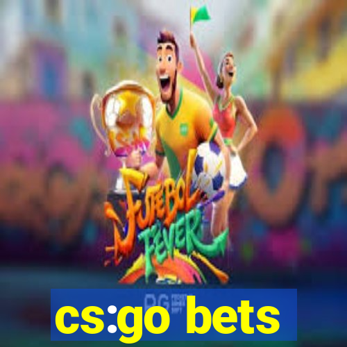 cs:go bets