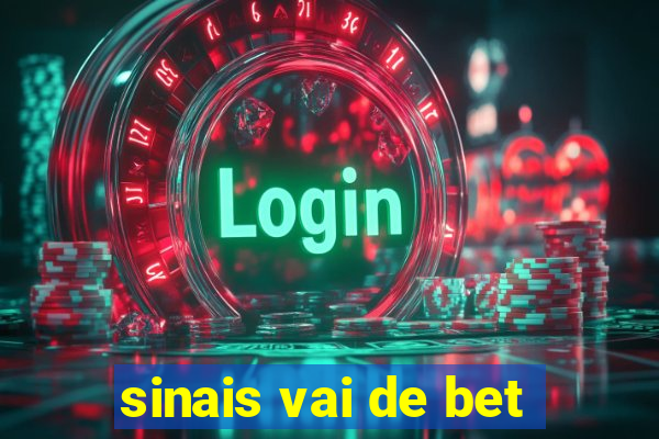 sinais vai de bet