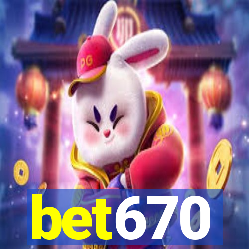 bet670