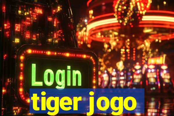 tiger jogo