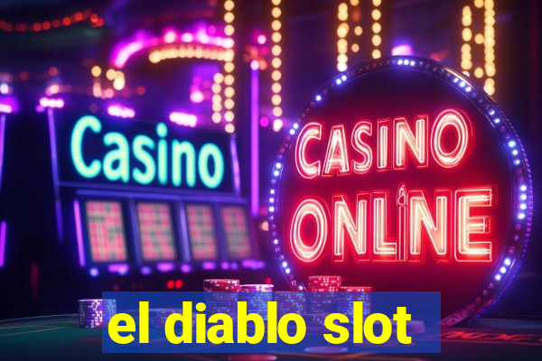 el diablo slot