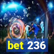 bet 236