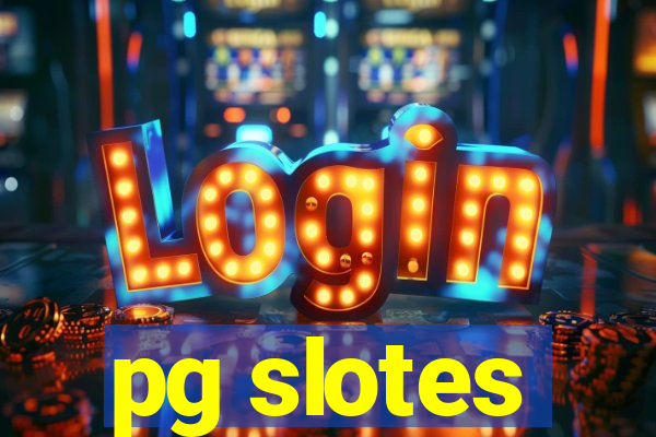 pg slotes