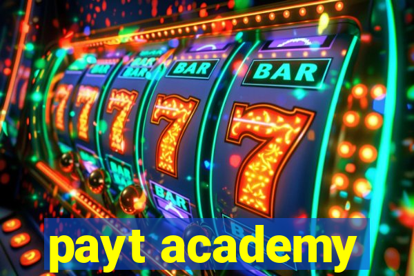 payt academy