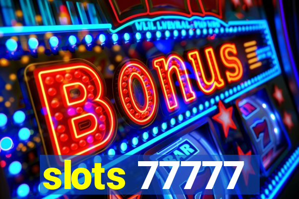 slots 77777