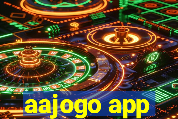 aajogo app