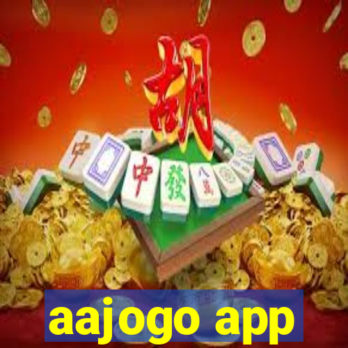 aajogo app