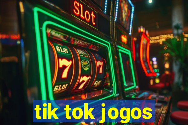 tik tok jogos