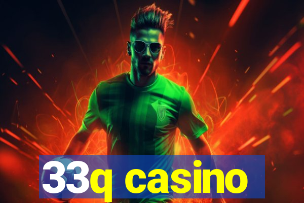 33q casino