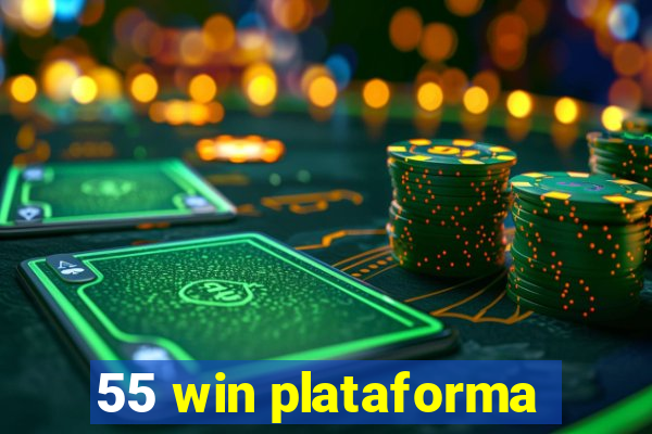 55 win plataforma