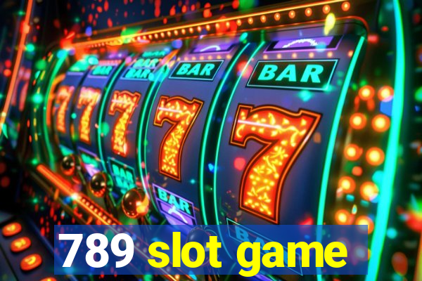 789 slot game