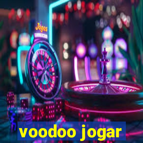 voodoo jogar