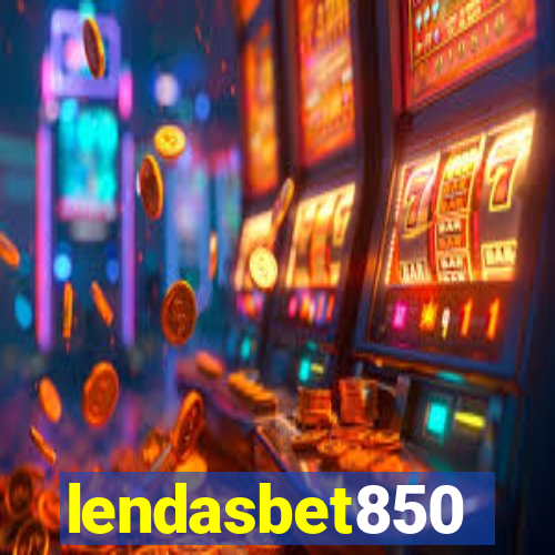 lendasbet850