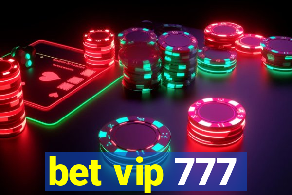 bet vip 777