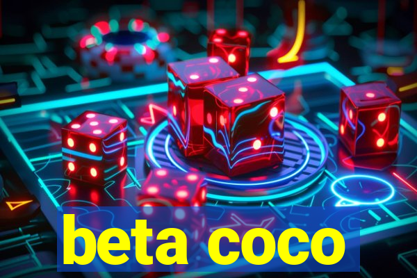 beta coco