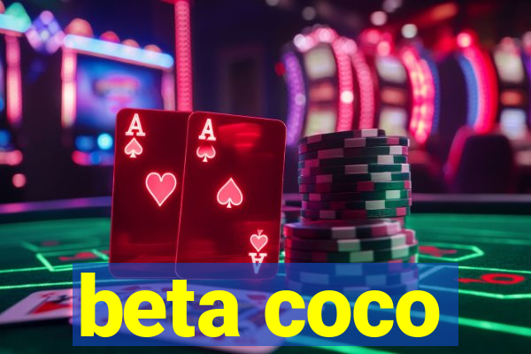 beta coco