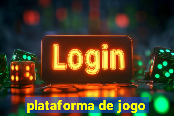 plataforma de jogo