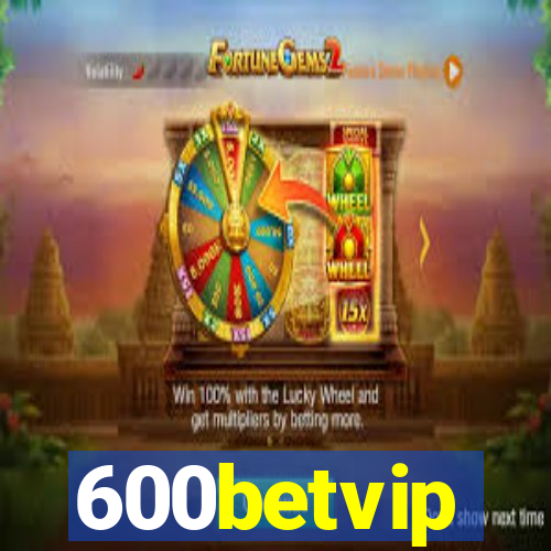 600betvip