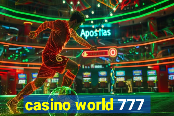 casino world 777