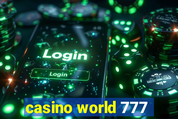 casino world 777