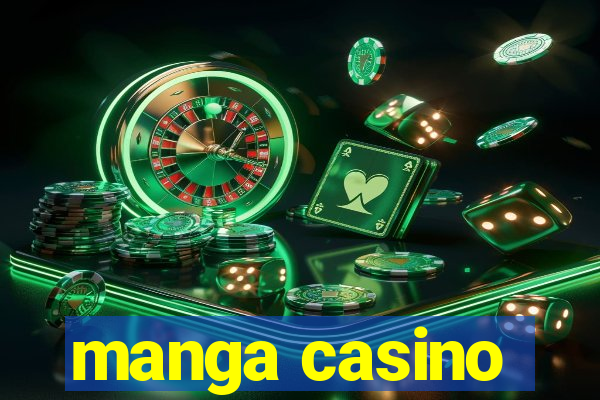 manga casino