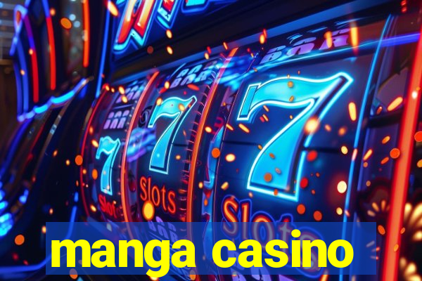 manga casino