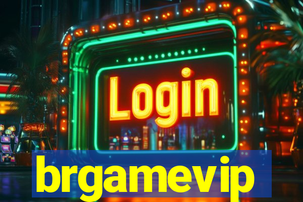 brgamevip