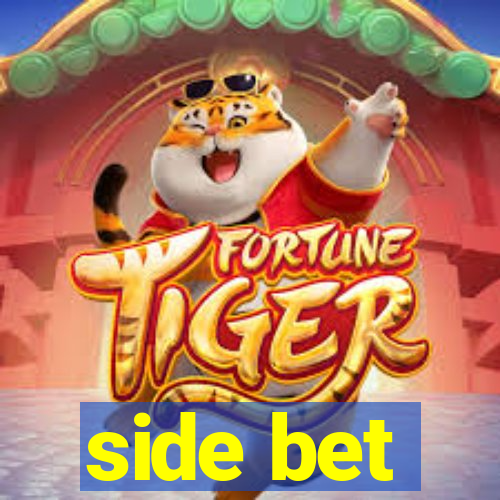 side bet