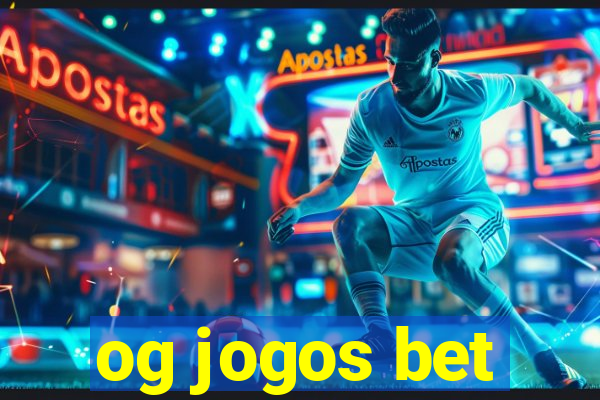 og jogos bet