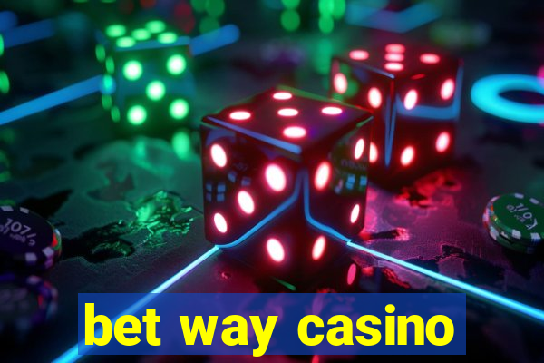 bet way casino