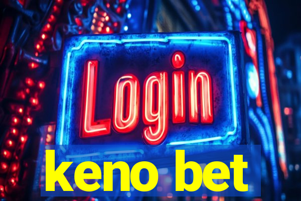 keno bet