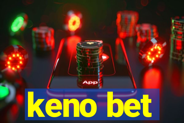 keno bet