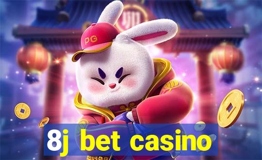 8j bet casino