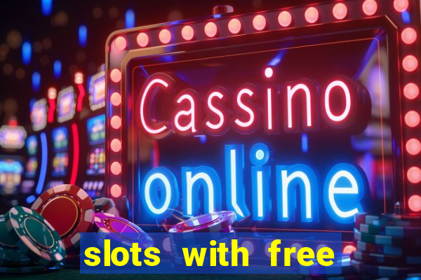 slots with free spins no deposit