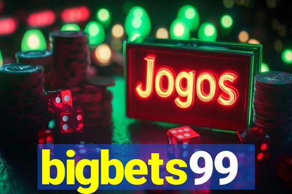 bigbets99