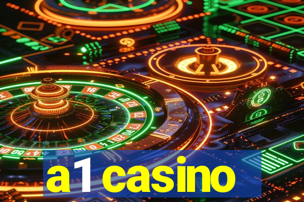 a1 casino