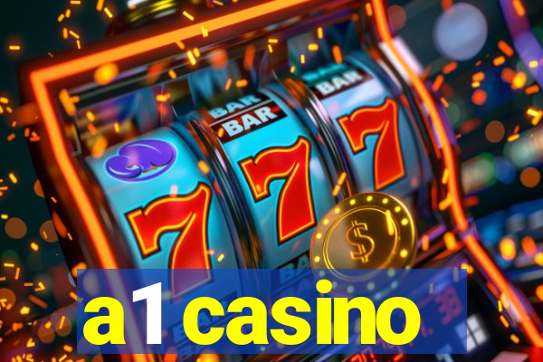 a1 casino