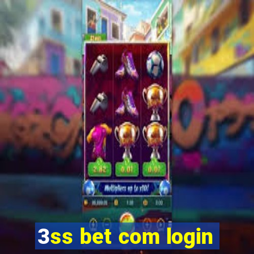 3ss bet com login