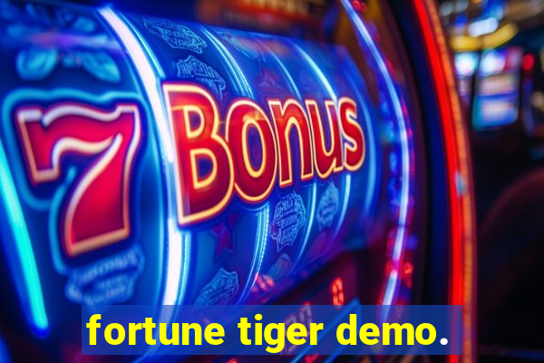 fortune tiger demo.