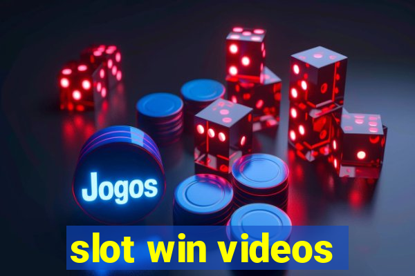 slot win videos