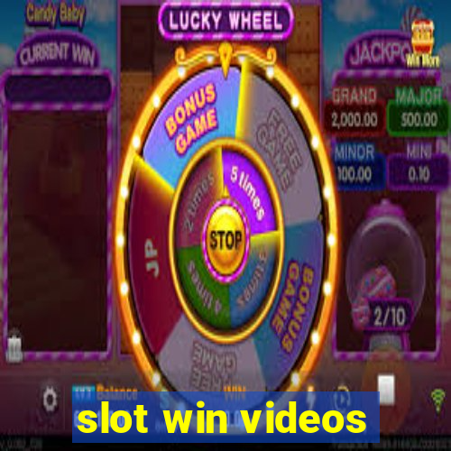 slot win videos